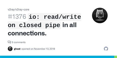 ErrClosedPipe is the error used for read or write operations on a <b>closed</b> <b>pipe</b>. . V2ray io readwrite on closed pipe